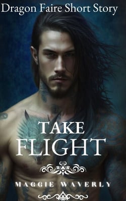 Take Flight - Dragon Faire Short Story, #1
