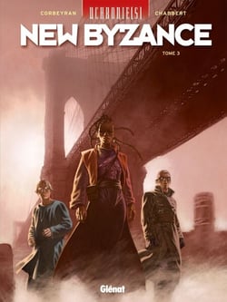 Uchronie[s] - New Byzance - Tome 03 - Réalités