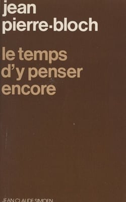 Le temps d'y penser encore