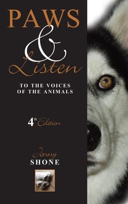 Paws &amp; Listen to the Voices of the Animals 4th Edition