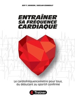 Entraîner sa fréquence cardiaque - Le cardiofréquencemètre pour tous, du débutant au sportif confirmé
