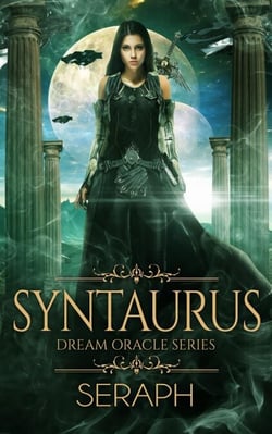 Dream Oracle Series: Syntaurus - From the Shark to Heralds of Annihilation, #8