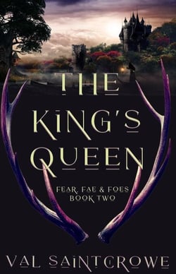 The King's Queen - Fear, Fae, and Foes, #2