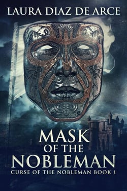 Mask Of The Nobleman - Curse Of The Nobleman, #1