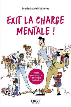 Exit la charge mentale ! - 7 clés pour une vie decouple égalitaire