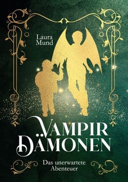 Das unerwartete Abenteuer - Vampir-Dämonen