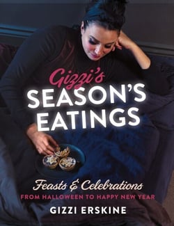 Gizzi's Season's Eatings - Feasts &amp; Celebrations from Halloween to Happy New Year
