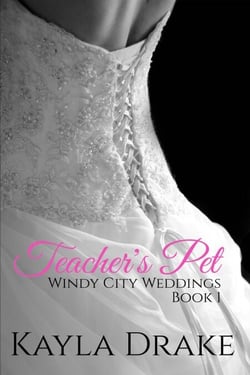 Teacher's Pet - Windy City Weddings, #1