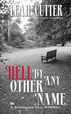 Hell By Any Other Name