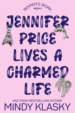 Jennifer Price Lives a Charmed Life - Women's Work, #2