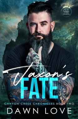 Jaxon's Fate - Canyon Creek Chronicles, #2