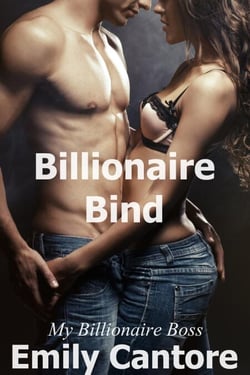 Billionaire Bind: My Billionaire Boss - My Billionaire Boss, #7