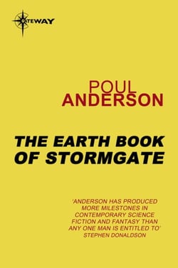 The Earth Book of Stormgate - A Polesotechnic League Book
