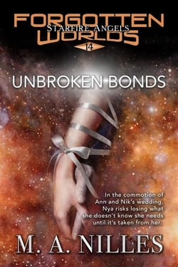 Unbroken Bonds - Starfire Angels: Forgotten Worlds, #14