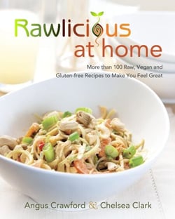 Rawlicious at Home - More Than 100 Raw, Vegan and Gluten-free Recipes to Make You Feel Great: A Cookbook