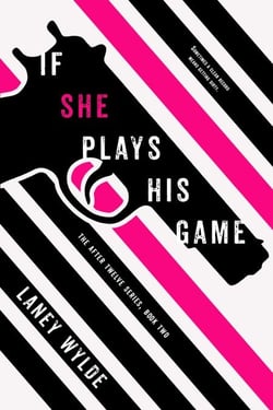 If She Plays His Game - After Twelve, #2
