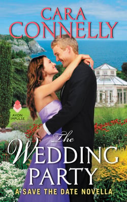 The Wedding Party - A Save the Date Novella