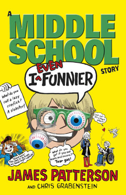 I Even Funnier: A Middle School Story - (I Funny 2)