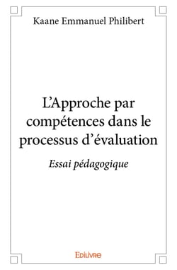 L'Approche par compétences dans le processus d'évaluation