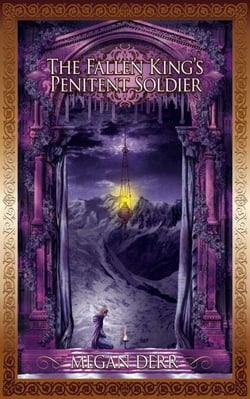 The Fallen King's Penitent Soldier - Tales of the High Court, #5