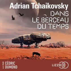 Dans le berceau du temps - Dans la toile du temps - Tome 3