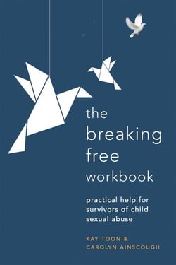 Breaking Free Workbook - Help For Survivors Of Child Sex Abuse