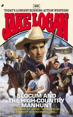Slocum 413 - Slocum and the High-Country Manhunt