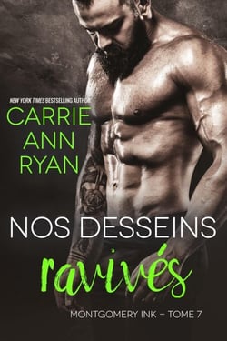Nos desseins ravivés - Montgomery Ink, #7
