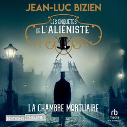 Les enquêtes de l'aliéniste - Tome 1 La chambre mortuaire - Les enquêtes de l'aliéniste 1