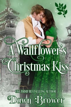 A Wallflower's Christmas Kiss - Connected by a Kiss, #3