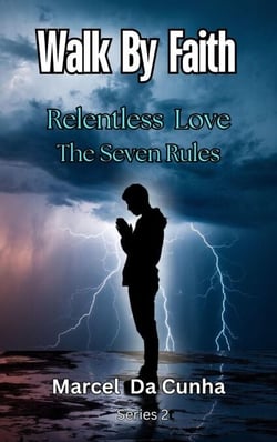 Relentless Love: 7 Rules - Series 2, #2