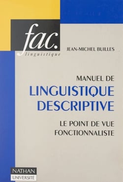 Manuel de linguistique descriptive - Le point de vue fonctionnaliste
