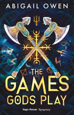 The games gods play - Version française - The Crucible Tome 1