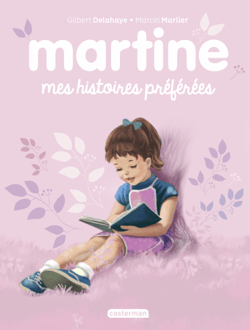 Martine, mes histoires préférées - 7 histoires