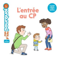 MES P'TITS POURQUOI - L'Entrée au CP - Dès 4 ans