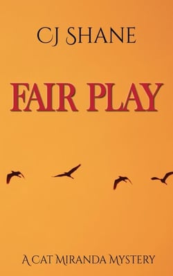 Fair Play - A Cat Miranda Mystery, #2