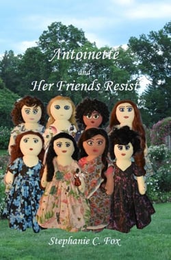 Antoinette and Her Friends Resist - Antoinette and Her Friends, #2