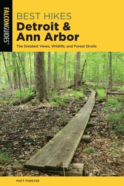 Best Hikes Detroit and Ann Arbor - The Greatest Views, Wildlife, and Forest Strolls