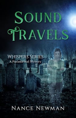 Sound Travels   Book Four in the Whispers Series - Whispers, #4
