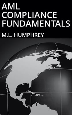 AML Compliance Fundamentals - Regulatory Compliance Essentials, #2