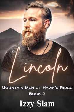Lincoln: Mountain Men of Hawk's Ridge Book 2 - Mountain Men of Hawk's Ridge, #2