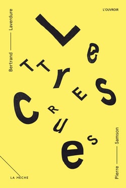Lettres crues - Théâtre épistolaire de la littérature à l’époque des médias sociaux