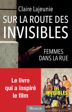 Sur la route des invisibles - Femmes dans la rue