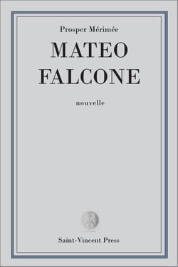 Mateo Falcone - Mœurs de la Corse