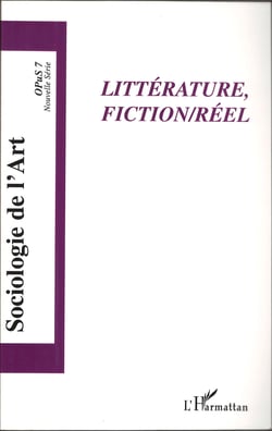 Littérature, Fiction/Réel - OPuS 7