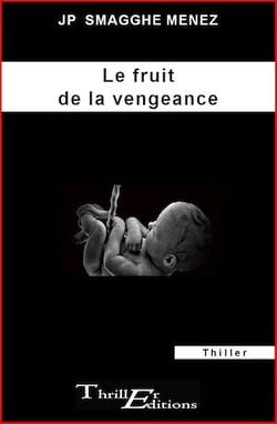 Le fruit de la vengeance