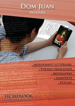 Fiche de lecture Dom Juan - Résumé détaillé et analyse littéraire de référence