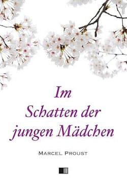 Im Schatten der jungen Mädchen