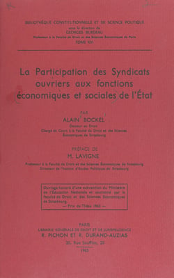 La participation des syndicats ouvriers aux fonctions économiques et sociales de l'État