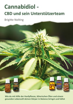 Cannabidiol - CBD und sein Unterstützerteam - Mit CBD zu körperlicher und mentaler Balance